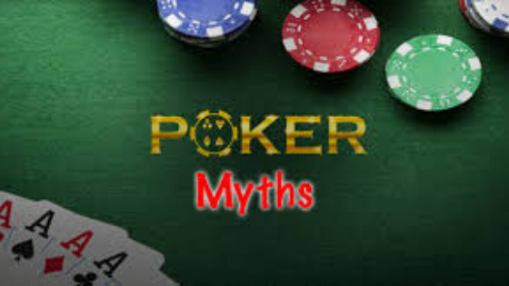 Top Poker Myths Gamblers Still Believe In